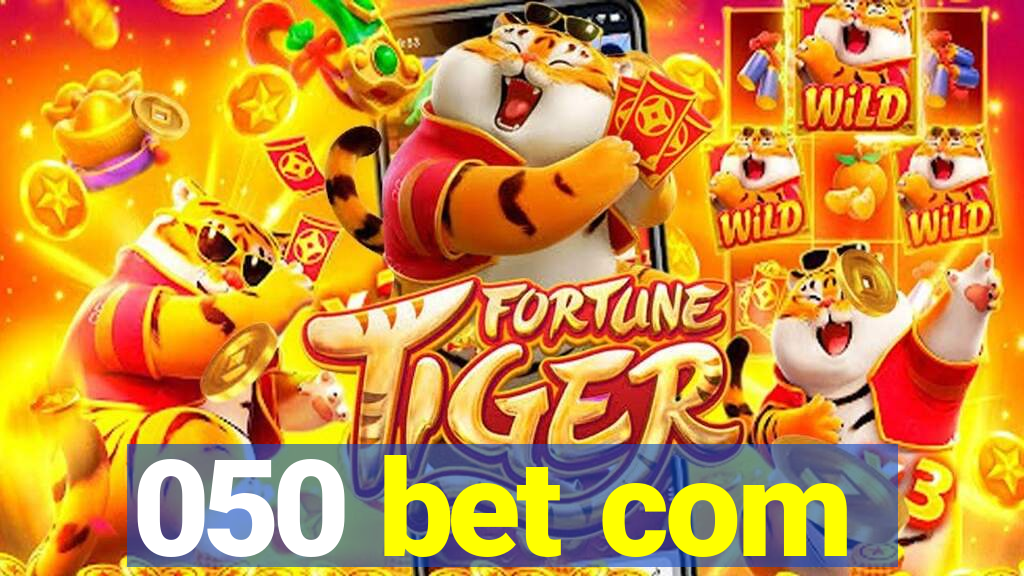 050 bet com